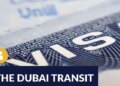 Do You Want a Dubai Transit Visa? All the things You Must Know
