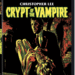 TERROR IN THE CRYPT aka CRYPT OF THE VAMPIRE Christopher Lee Euro horror – free on-line