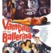 THE VAMPIRE AND THE BALLERINA Italian horror from Renato Polselli – free on YouTube