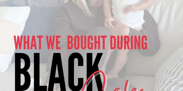 What We Purchased Throughout Black Friday Gross sales
