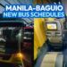 2026 MANILA to BAGUIO to MANILA BUS SCHEDULE • Victory Liner, Genesis, JoyBus & Stable North