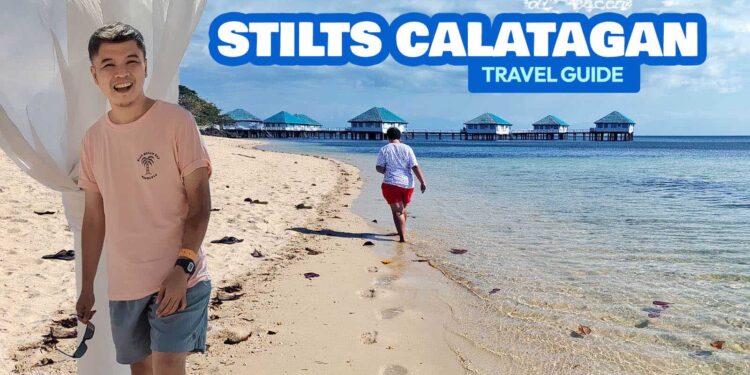 2026 STILTS CALATAGAN Seashore Resort Journey Information with Itinerary & Price range