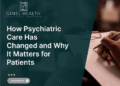 How Psychiatric Care Has Modified and Why It Issues for Sufferers