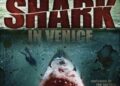 SHARK IN VENICE Overview and free on-line