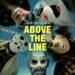ABOVE THE LINE Comedy crime thriller – overview