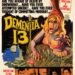 DEMENTIA 13 Coppola’s first horror – free to look at on-line
