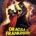 DRACULA VS. FRANKENSTEIN Al Adamson’s mish-mash – free on YouTube
